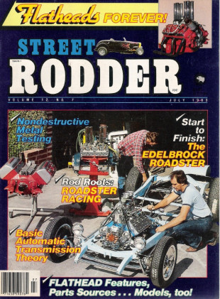STREET RODDER 1983 JULY - HOT SPEED PARTS & COOL EYE CANDY FOR A FLATHEAD